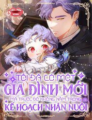 toi-da-co-mot-gia-dinh-moi-ma-truoc-do-khong-nam-trong-ke-hoach-nhan-nuoi-288239